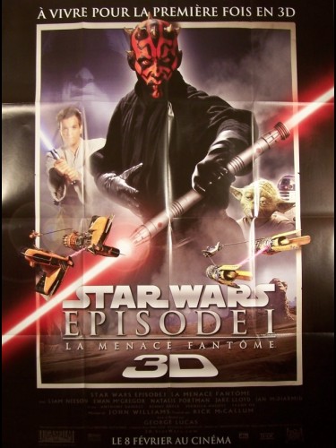 STAR WARS 3D (LA MENACE FANTOME) - STAR WARS: EPISODE I - 3D -