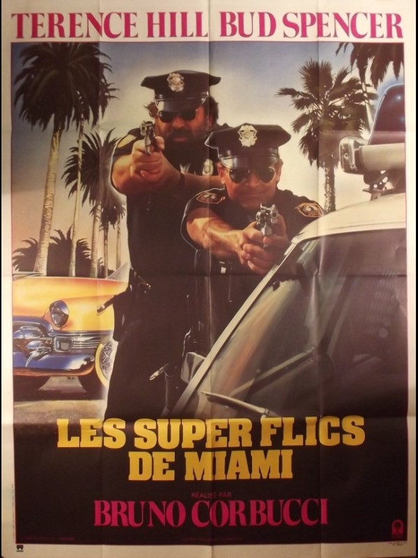 Affiche du film SUPER FLICS DE MIAMI (LES) - MIAMI SUPERCOPS