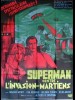 SUPERMAN CONTRE L'INVASION DES MARTIENS - Titre original : SANTO EL ENMASCARADO DE PLATA VS 'LA INVASIÓN DE LOS MARCIANOS
