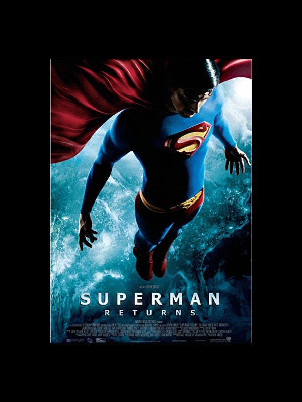 Affiche du film SUPERMAN RETURNS