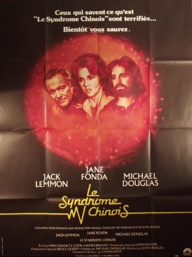 Affiche du film LE SYNDROME CHINOIS