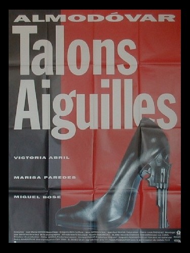 Affiche du film TALONS AIGUILLES