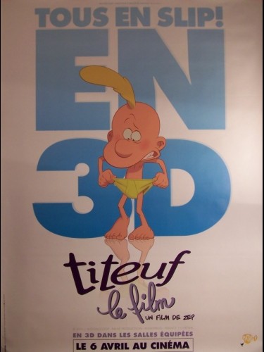 Affiche du film TITEUF LE FILM (AFFICHE ROULÉE)