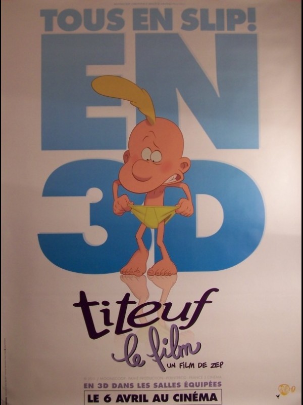 Affiche du film TITEUF LE FILM (AFFICHE ROULÉE)