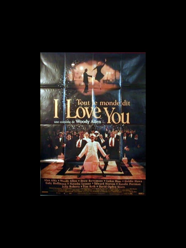 Affiche du film TOUT LE MONDE DIT I LOVE YOU - EVERYONE SAYS I LOVE YOU