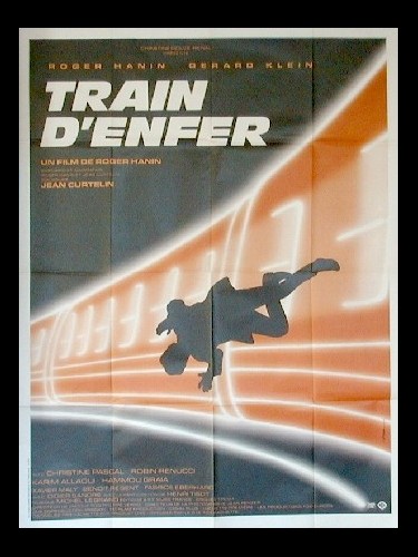 Affiche du film TRAIN D'ENFER