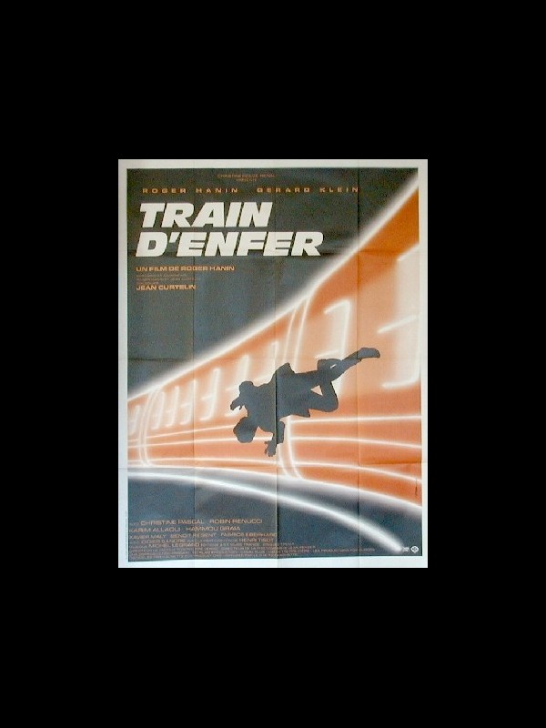 Affiche du film TRAIN D'ENFER