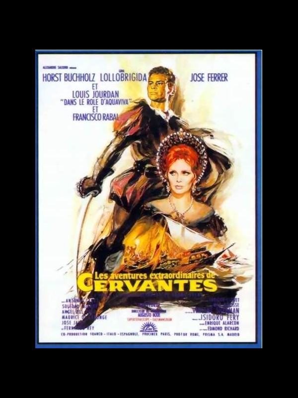 Affiche du film AVENTURES EXTRAORDINAIRES DE CERVANTES (LES)