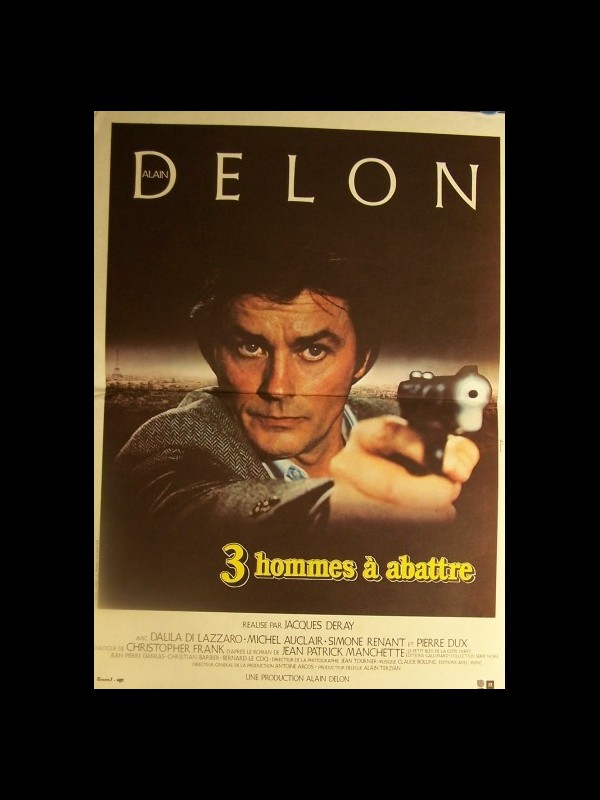 Affiche du film TROIS HOMMES A ABATTRE