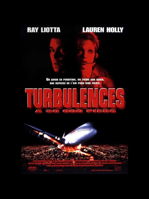 Affiche du film TURBULENCES A 30 000 PIEDS - TURBULENCE