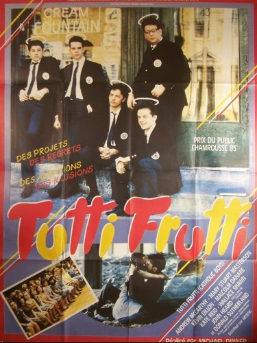 Affiche du film TUTTI FRUTTI - HEAVEN HELP US