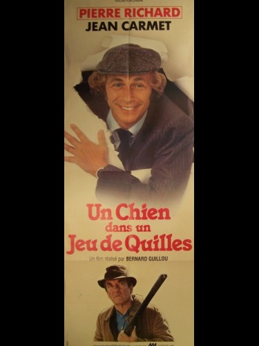 Affiche du film UN CHIEN DANS UN JEU DE QUILLES