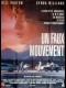 UN FAUX MOUVEMENT - Titre original : ONE FALSE MOVE