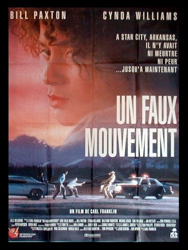 Affiche du film UN FAUX MOUVEMENT - Titre original : ONE FALSE MOVE