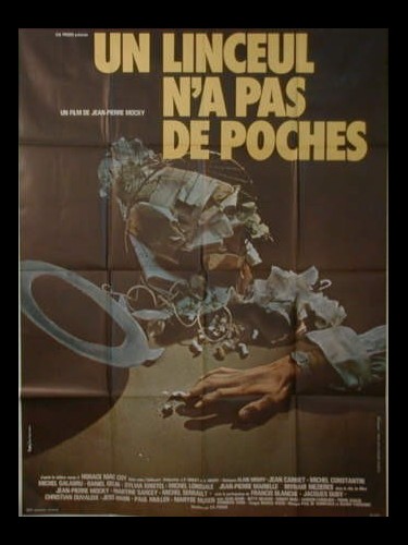 Affiche du film UN LINCEUL N'A PAS DE POCHE