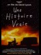 UNE HISTOIRE VRAIE