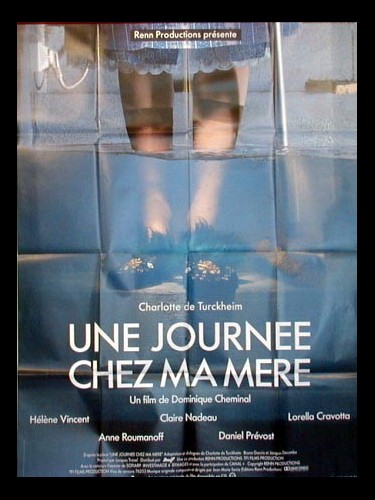 Affiche du film UNE JOURNEE CHEZ MA MERE