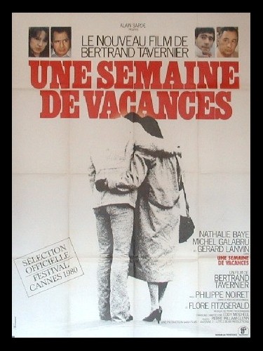 Affiche du film UNE SEMAINE DE VACANCES