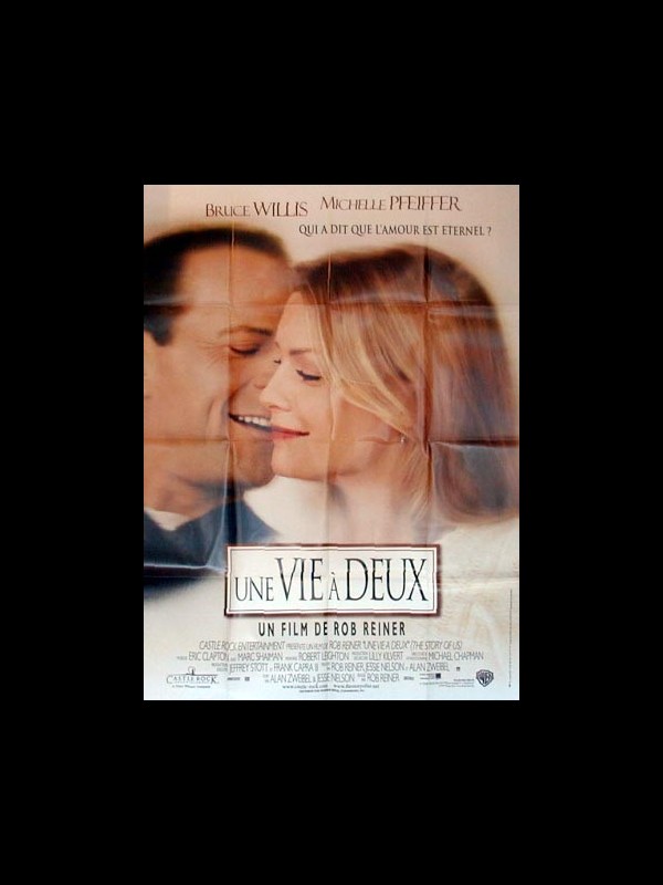 Affiche du film UNE VIE A DEUX - Titre original : HE STORY OF US