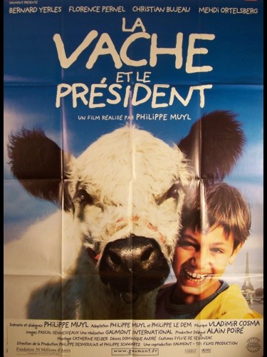 Affiche du film LA VACHE ET LE PRESIDENT