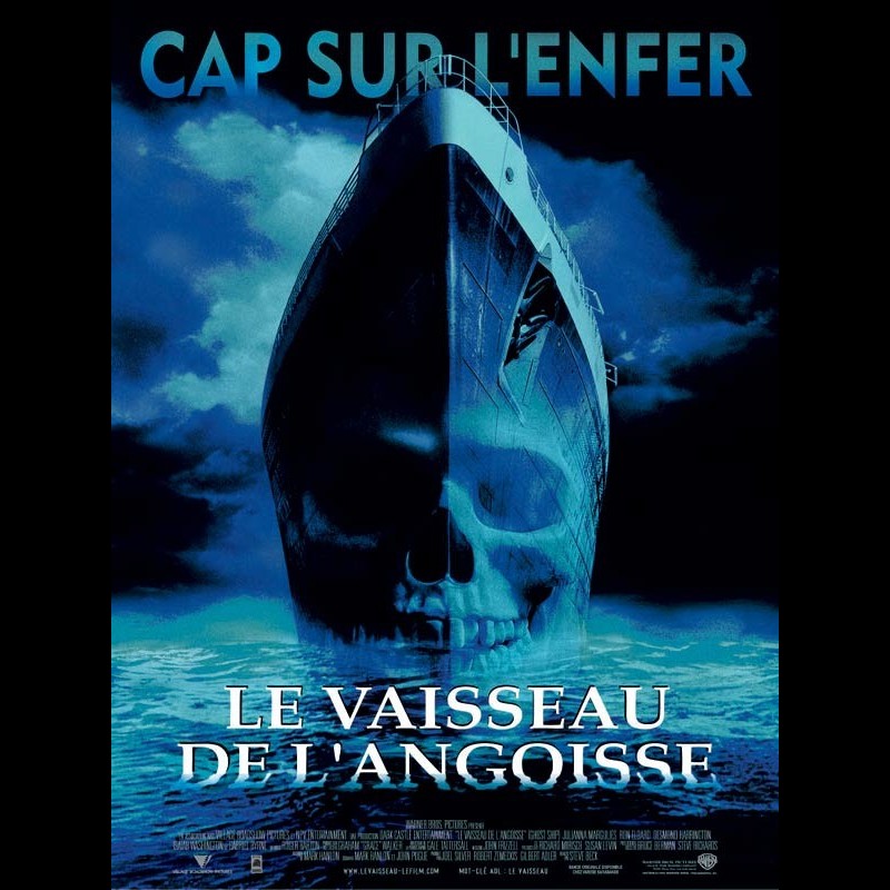 Le Vaisseau De L Angoisse Bande Annonce Affiche du film VAISSEAU DE L'ANGOISSE (LE) - GHOST SHIP - CINEMAFFICHE