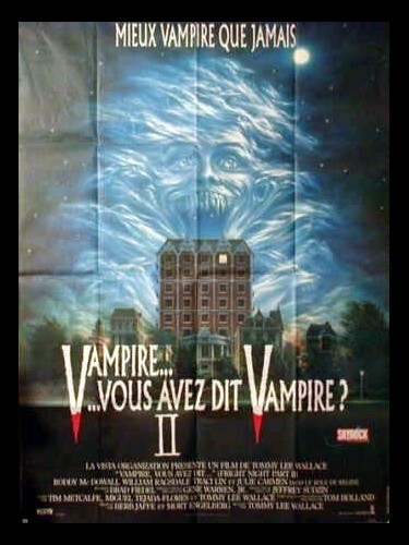 Affiche du film VAMPIRE…VOUS AVEZ DIT VAMPIRE ? 2