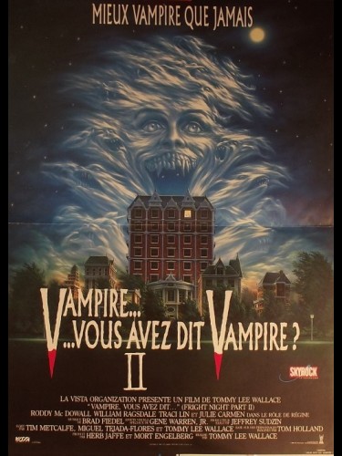 Affiche du film VAMPIRE…VOUS AVEZ DIT VAMPIRE 2 (B) - FRIGHT NIGHT PART 2