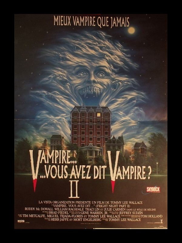 Affiche du film VAMPIRE…VOUS AVEZ DIT VAMPIRE 2 (B) - FRIGHT NIGHT PART 2