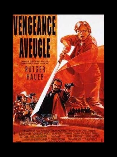 Affiche du film VENGEANCE AVEUGLE - BLIND FURY