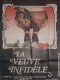 LA VEUVE INFIDELE