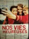 VIES HEUREUSES (NOS)