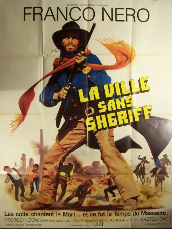 Affiche du film VILLE SANS SHERIFF (LA) - TEMPS DU MASSACRE (LE)