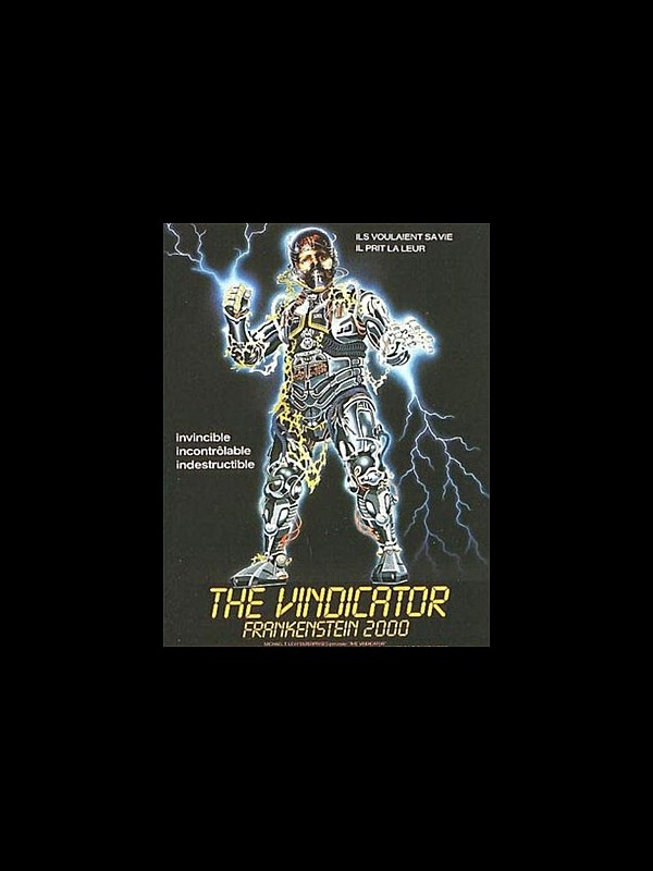 Affiche du film VINDICATOR (THE)-FRANKENSTEIN 2000