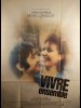 VIVRE ENSEMBLE