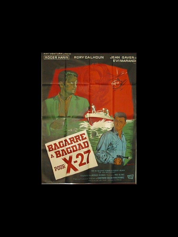 Affiche du film BAGARRE A BAGDAD POUR X27