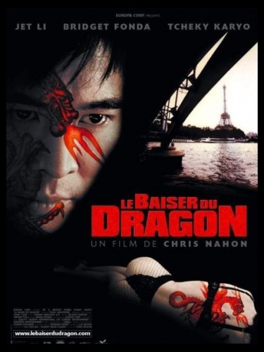 Affiche du film BAISER MORTEL DU DRAGON (LE) - KISS OF THE DRAGON