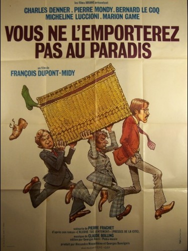 Affiche du film VOUS NE L'EMPORTEREZ PAS AU PARADIS