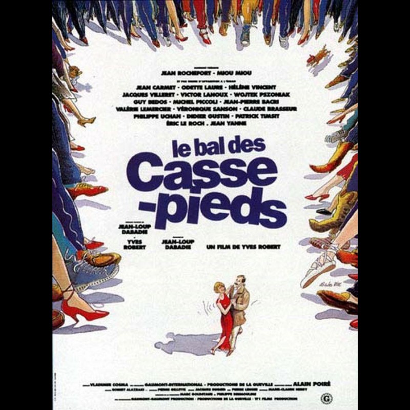 Affiche du film BAL DES CASSE-PIEDS (LE) - CINEMAFFICHE