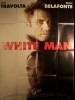 WHITE MAN - WHITE MAN'S BURDEN
