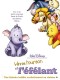 WINNIE L'OURSON ET L'ÉFÉLANT - POOH'S HEFFALUMP MOVIE