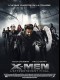 X-MEN 3 L'AFFRONTEMENT FINAL - X-MEN 3 THE LAST STAND