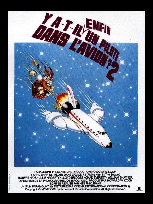 Affiche du film Y A-T-IL ENFIN UN PILOTE DANS L'AVION - AIRPLANE II : THE SEQUEL