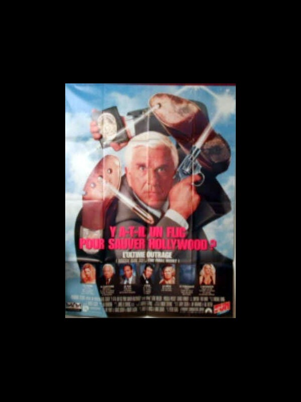 Affiche du film Y A-T-IL UN FLIC POUR SAUVER HOLLYWOOD - NAKED GUN