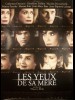 LES YEUX DE SA MERE
