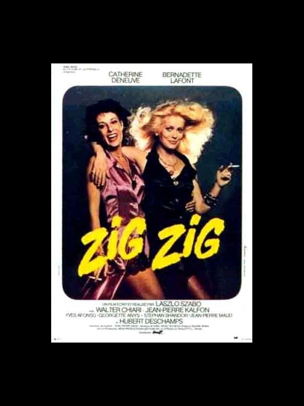 Affiche du film ZIG ZIG