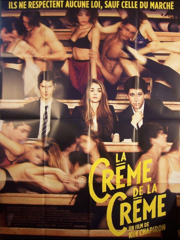 Affiche du film LA CREME DE LA CREME