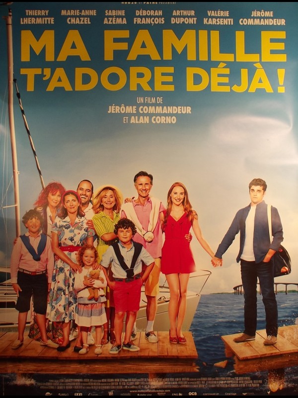 Affiche du film MA FAMILLE T'ADORE DÉJÀ