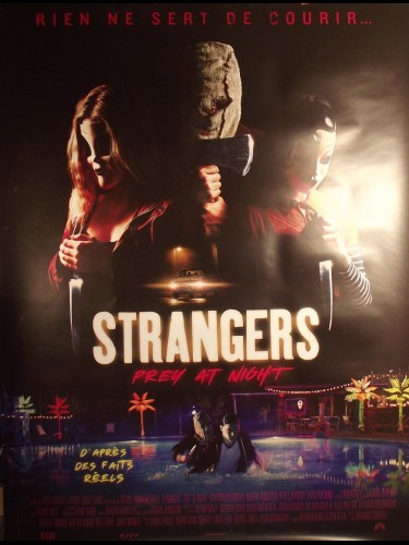 Affiche du film STRANGERS - THE STRANGERS PREY AT NIGHT