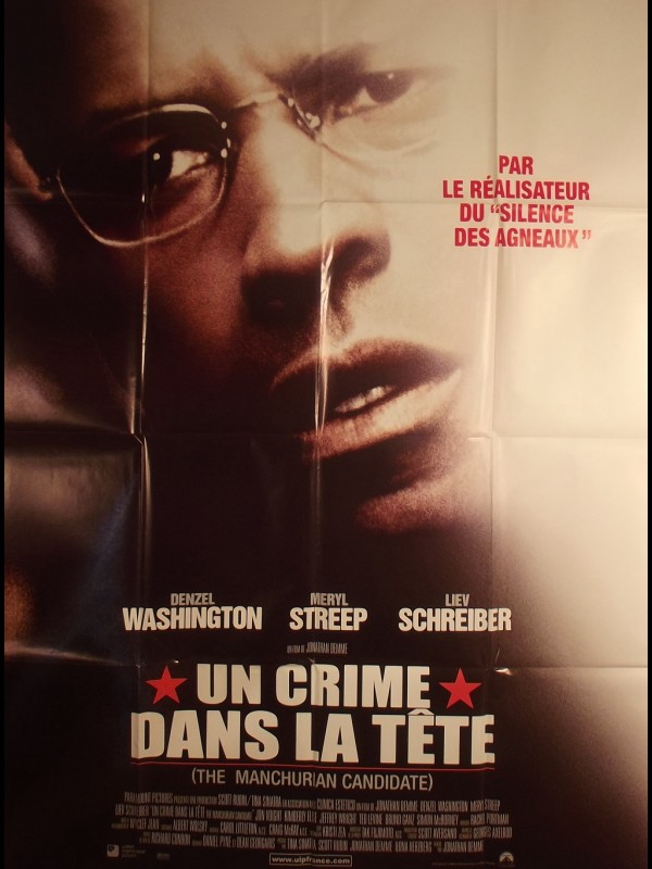 Affiche du film UN CRIME DANS LA TETE - Titre original : THE MANCHURIAN CANDIDATE
