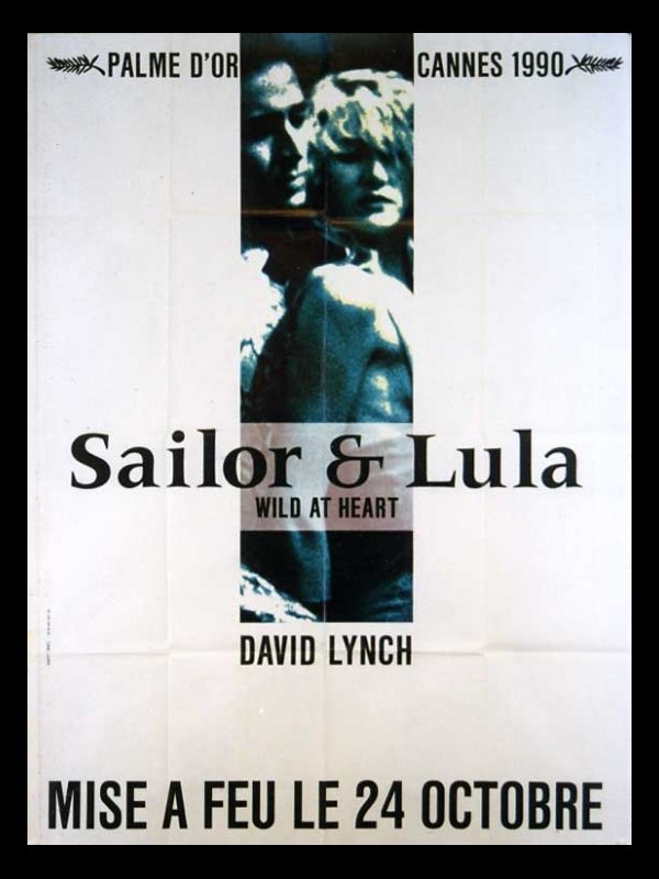 Affiche du film SAILOR ET LULA - WILD AT HEART